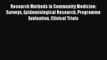 Read Research Methods in Community Medicine: Surveys Epidemiological Research Programme Evaluation