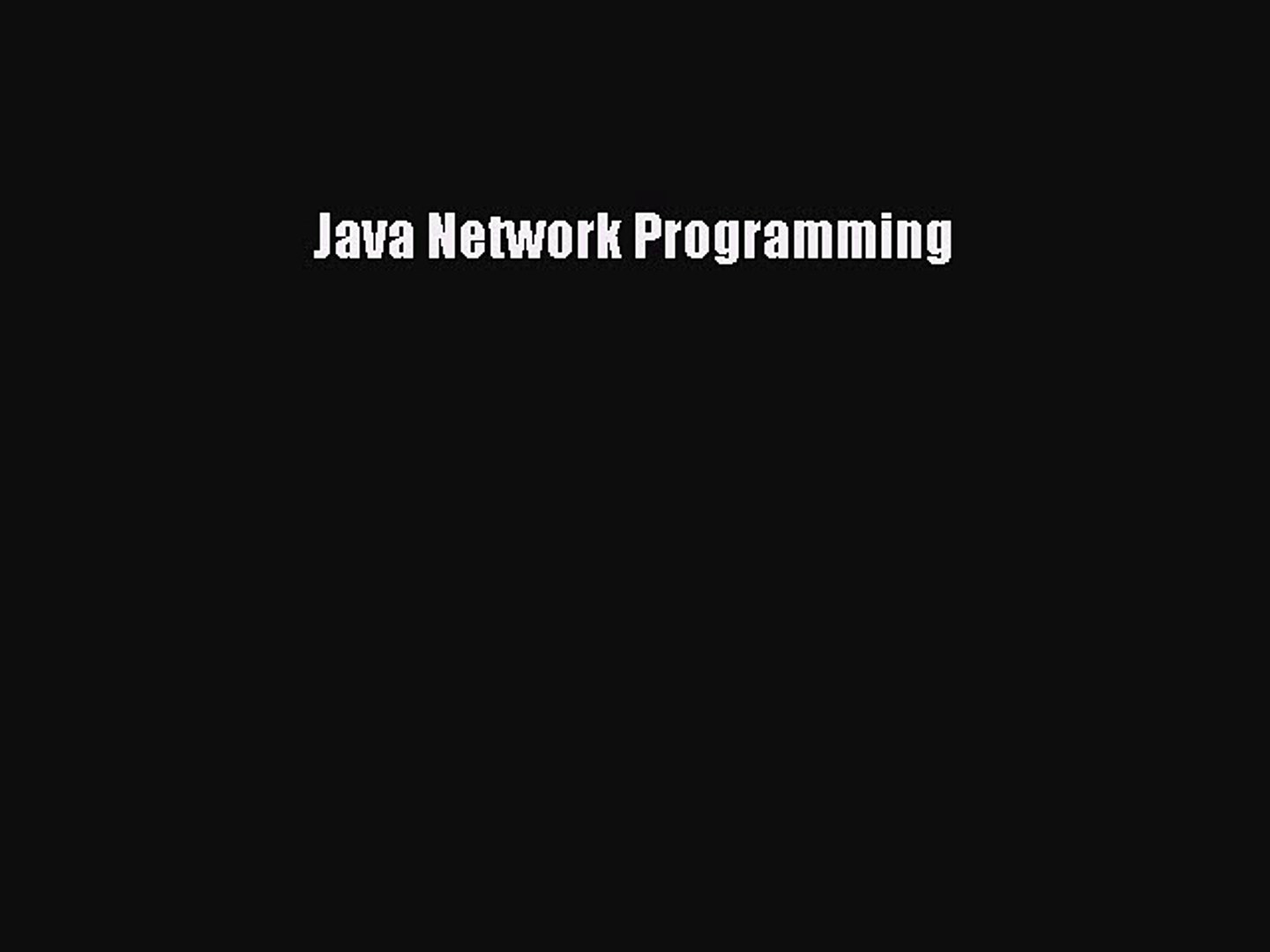 Read Java Network Programming ebook textbooks