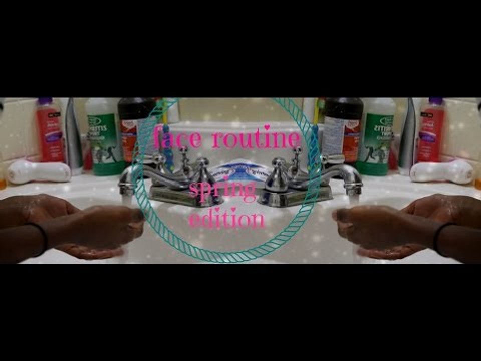 face routine [[spring edition]]