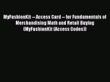 [PDF] MyFashionKit -- Access Card -- for Fundamentals of Merchandising Math and Retail Buying