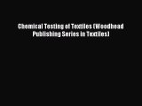 [PDF] Chemical Testing of Textiles (Woodhead Publishing Series in Textiles) Download Online