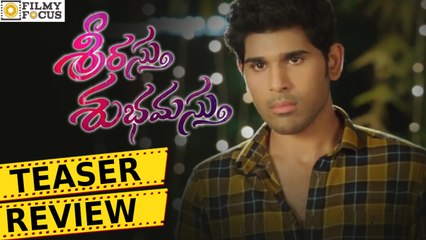 Srirastu Subhamastu Teaser Review || Allu Sirish, Lavanya Tripathi - Filmyfocus.com