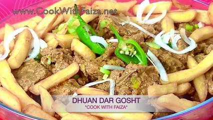 DHUAN DAR GOSHT *COOK WITH FAIZA*