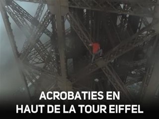 Ils escaladent la Tour Eiffel à main nue et sans filet
