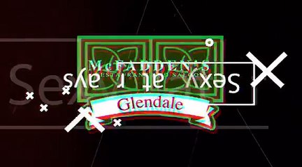 Sexy Saturdays at McFadden's Glendale