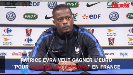 Patrice Evra veut gagner l'Euro "pour calmer les tensions" en France