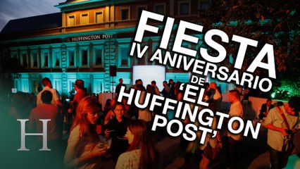 Fiesta IV aniversario de El Huffington Post