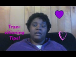 Transitioning Tips