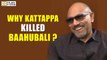 Satya Raj Funny Answer about Why Kattappa Killed Baahubali ? - Filmyfocus.com