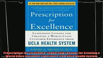 behold  Prescription for Excellence Leadership Lessons for Creating a World Class Customer