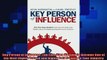 there is  Key Person of Influence The FiveStep Method to Become One of the Most Highly Valued and