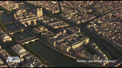 Secrets d'Histoire - Danton : aux armes citoyens ! - La Conciergerie
