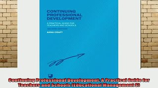DOWNLOAD FREE Ebooks  Continuing Professional Development A Practical Guide for Teachers and Schools Full Free