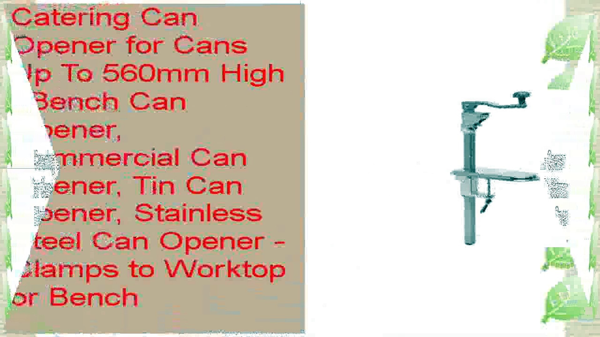 Catering Can Opener For Cans Up To 560mm High Bench Can Opener