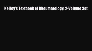 Download Kelley's Textbook of Rheumatology 2-Volume Set PDF Free