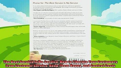 behold  The Best Service is No Service How to Liberate Your Customers from Customer Service Keep
