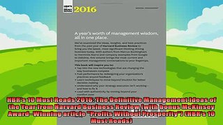behold  HBRs 10 Must Reads 2016 The Definitive Management Ideas of the Year from Harvard