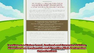 different   Leading at a Higher Level Revised and Expanded Edition Blanchard on Leadership and