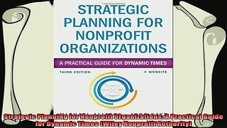 different   Strategic Planning for Nonprofit Organizations A Practical Guide for Dynamic Times Wiley