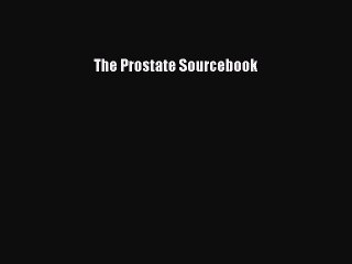 Read The Prostate Sourcebook Ebook Free