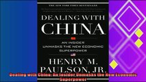 behold  Dealing with China An Insider Unmasks the New Economic Superpower