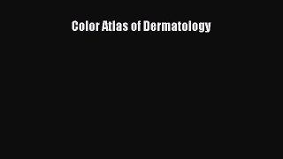 [PDF] Color Atlas of Dermatology Download Full Ebook