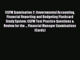 Read CGFM Examination 2: Governmental Accounting Financial Reporting and Budgeting Flashcard