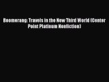 Download Boomerang: Travels in the New Third World (Center Point Platinum Nonfiction) PDF Online