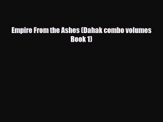 Read Books Empire From the Ashes (Dahak combo volumes Book 1) Ebook PDF