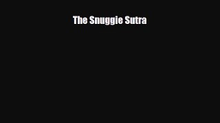Download Books The Snuggie Sutra E-Book Free