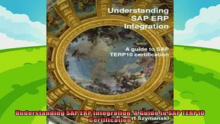 complete  Understanding SAP ERP Integration A Guide to SAP TERP10 Certification