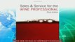 complete  Sales and Service for the Wine Professional