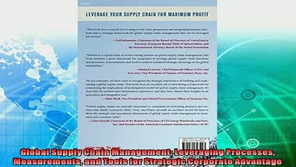 complete  Global Supply Chain Management Leveraging Processes Measurements and Tools for Strategic