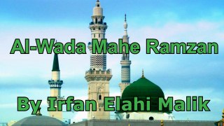 Al-Wada Al-Wada Mahe Ramzan HD by Irfan Elahi Malik