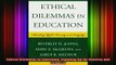READ FREE FULL EBOOK DOWNLOAD  Ethical Dilemmas in Education Standing Up for Honesty and Integrity Full Ebook Online Free