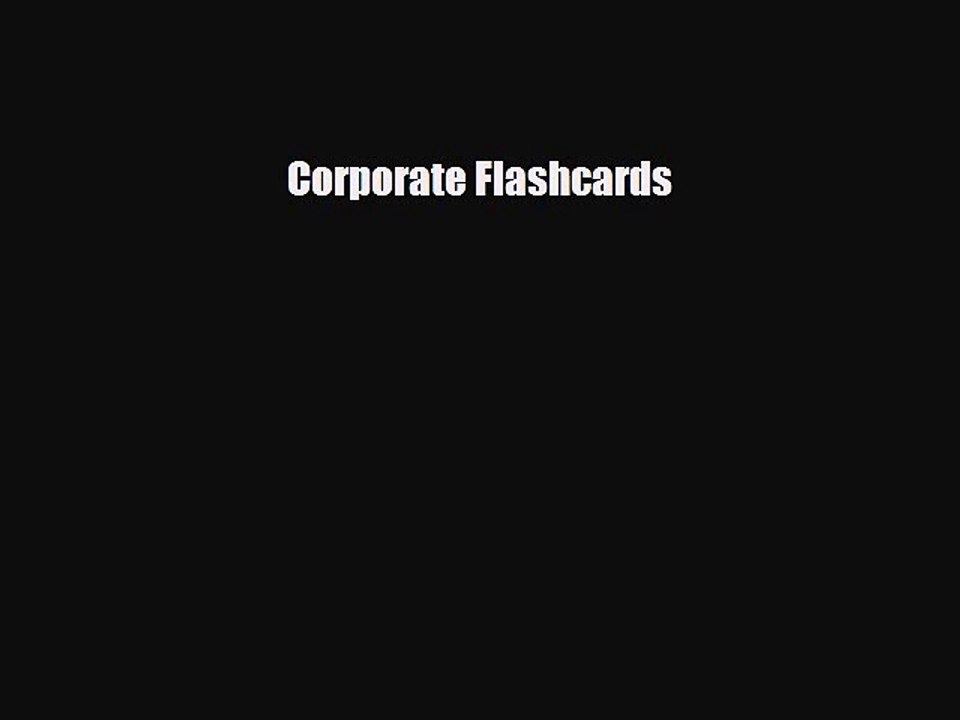 Read Books Corporate Flashcards ebook textbooks