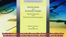 For you  Institutions and Economic Theory The Contribution of the New Institutional Economics