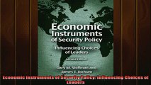 For you  Economic Instruments of Security Policy Influencing Choices of Leaders