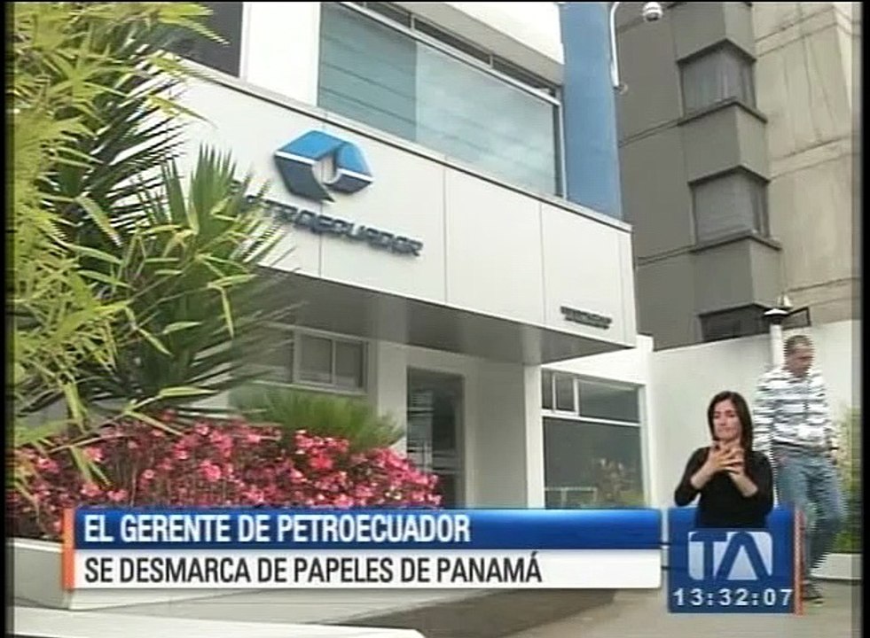 Gerente de Petroecuador se desmarca de los “papeles de panamá”Gerente de Petroecuador se desmarca de los “Papeles de Pan