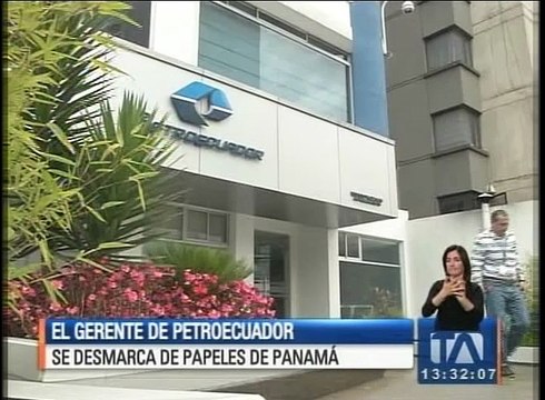 Gerente de Petroecuador se desmarca de los “papeles de panamá”Gerente de Petroecuador se desmarca de los “Papeles de Pan