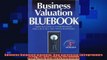 DOWNLOAD FREE Ebooks  Business Valuation Bluebook How Successful Entrepreneurs Price Sell and Trade Businesses Full Free