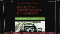 there is  Invest In Apartment Buildings Profit Without The Pitfalls