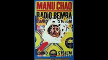 Manu Chao Bienvenida a Tijuana en vivo Quito, Ecuador 2000 (Audio)