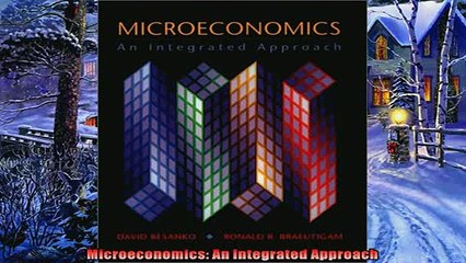 Popular book  Microeconomics An Integrated Approach