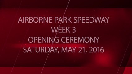 Racing - Week 3 - 05-21-2016 - Opening Ceremony