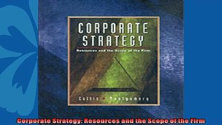 Popular book  Corporate Strategy Resources and the Scope of the Firm