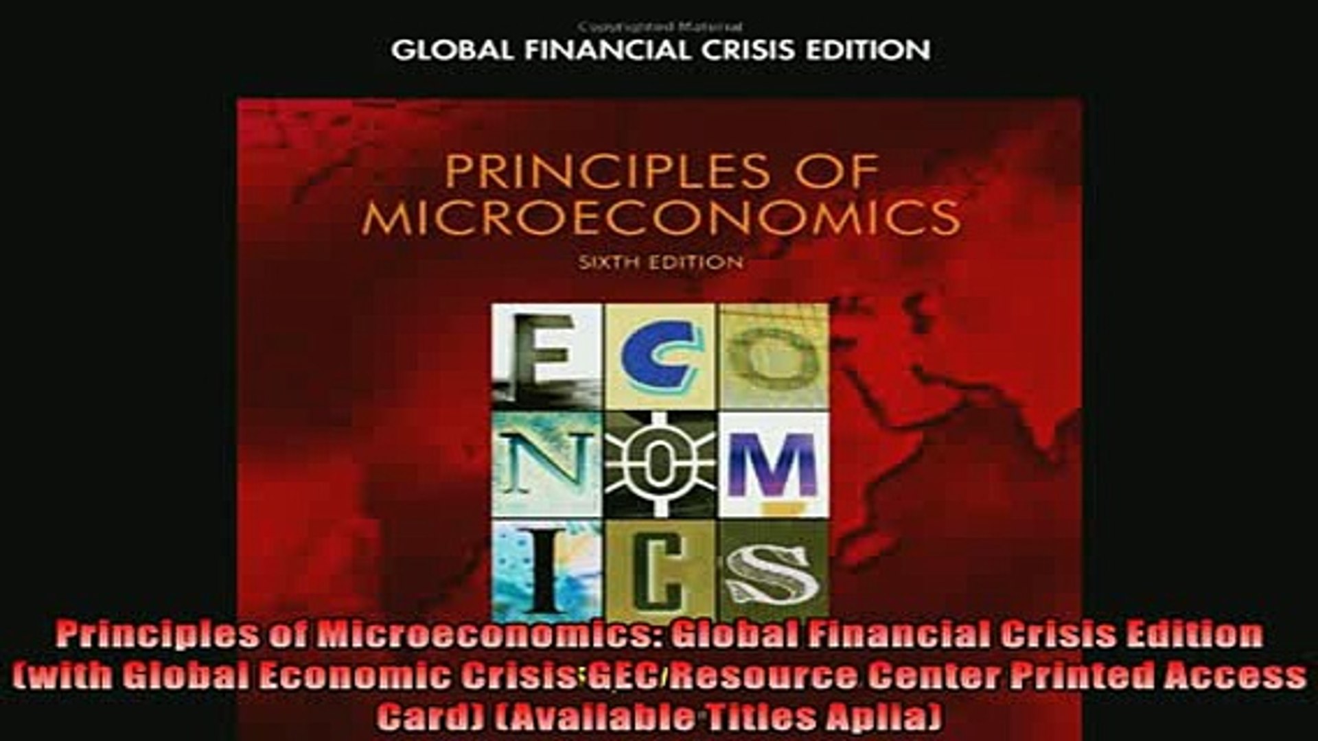 Read Here Principles Of Microeconomics Global Financial Crisis Edition With Global Economic Crisis - 