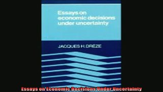 Enjoyed read  Essays on Economic Decisions Under Uncertainty