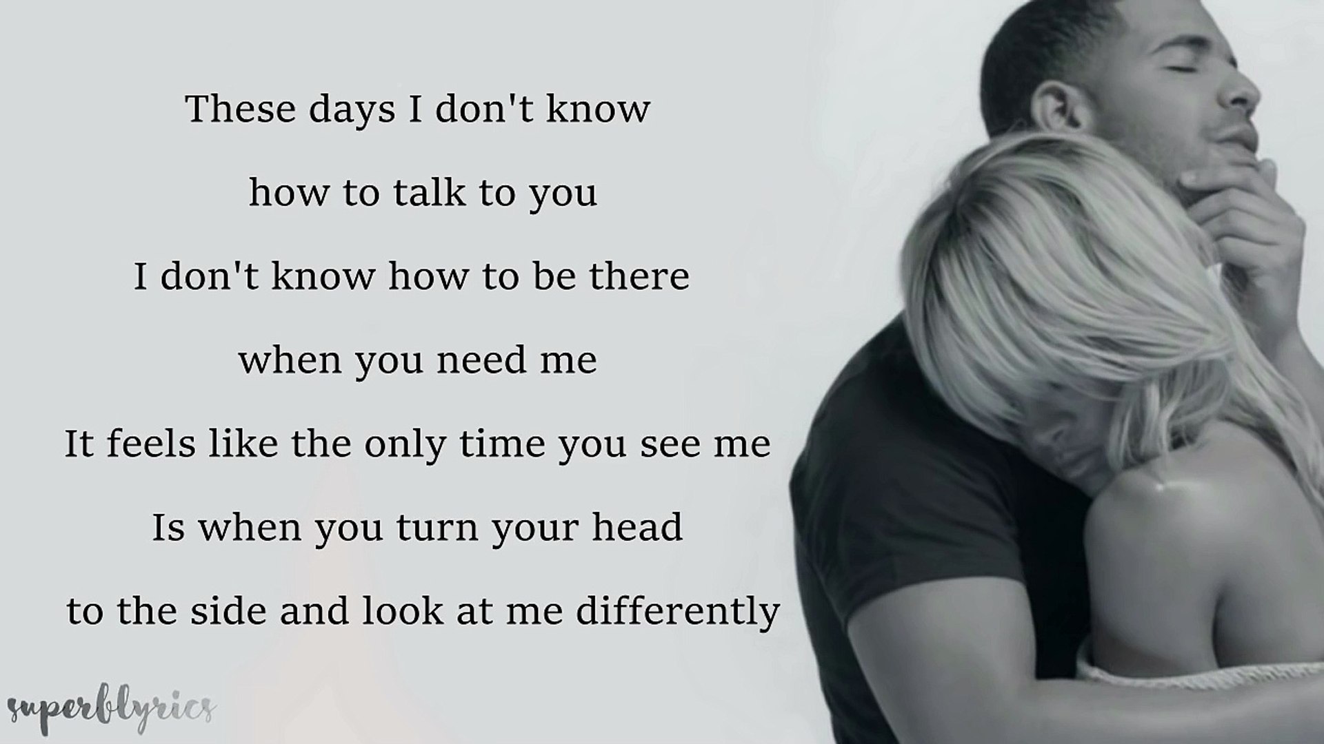 Drake-Too Good ft Rihanna lyrics video