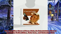 Download now  The Sparkling Story of CocaCola An Entertaining History including Collectibles Coke Lore